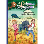 La cabane magique, tome 58 - course poursuite chez les rhinoc�ros (poche)