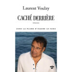 Cach� derri�re, autobiographie (broch�)