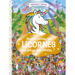 O� sont cach�es les licornes ? au pays des contes (jeunesse)