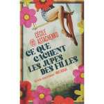 Ce que cachent les jupes des filles (poche)