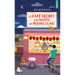 Le caf secret des nuits de pleine lune (poche)