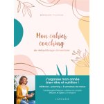 Mon cahier coaching de rééquilibrage alimentaire (broché) Mon cahier coaching de rééquilibrage alimentaire (broché)
