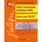 Cahier d'entrainement en physique - chimie psi (broch)