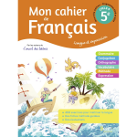 Mon cahier de fran�ais 5�me - cahier �l�ve 2020 (broch�)