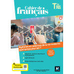 Cahier de français - programme limitatif - tle bac pro - ed. 2024 - livre élève (broché) Cahier de français - programme limitatif - tle bac pro - ed. 2024 - livre élève (broché)