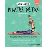 Mon cahier pilates dtox (broch)