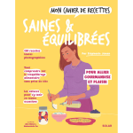 Mon cahier de recettes saines et �quilibr�es (broch�)