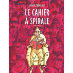 Le cahier � spirale (bd)