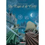 De cape et de crocs tome 1 - le secret du janissaire (bd)
