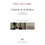 Capitale de la douleur / l'amour la posie (poche)