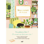 Mon carnet de lecture - plus de 100 fiches � remplir ! en bonus : 2 planches de stickers (reli�)