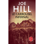 Le carrousel infernal (poche)