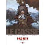 Le casse - gold rush (bd)