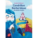 Cendrillon / barbe bleue et autres contes - texte int�gral (poche)