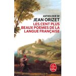 Les cent plus beaux po�mes de la langue fran�aise (poche)