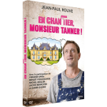 En chantier mr tanner !