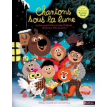Chantons sous la lune cd (livre lu) Chantons sous la lune cd (livre lu)