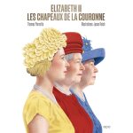 Les chapeaux de la couronne (relié) Les chapeaux de la couronne (relié)