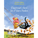 Charivari chez les p'tites poules - tome 5 (jeunesse)