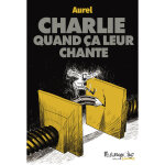 Charlie quand a leur chante (bd)