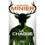 La chasse (poche)