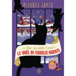 Le chat du biblioth�caire - tome 10 : le no�l de charlie harris - le no�l de charlie harris (grand format) ...