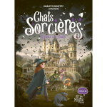 Chats & sorci�res - tome 2 : menace sur avalon (cartonn�)