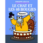 Le chat et les 40 bougies (bd) Le chat et les 40 bougies (bd)