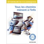 Tous les chemins m�nent � l'info (poche)