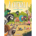 A cheval ! - tome 04 et vous trouvez sabot ? - et vous trouvez sabot (bd)