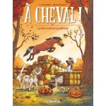 À cheval ! tome 10 - le foin justifie les moyens (bd) À cheval ! tome 10 - le foin justifie les moyens (bd)