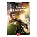 Le chevalier au bouclier vert (poche)