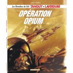 Les chevaliers du ciel tanguy et laverdure - tome 2 - opration opium (bd)