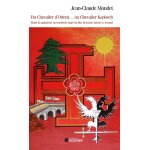 Du chevalier d'orient. . . au chevalier kadosch - etude du quinzime au trentime degr du rite ecossais ...