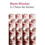 Le choeur des femmes (poche)