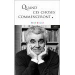 Quand ces choses commenceront (poche)
