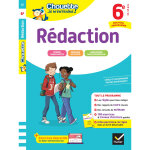 Chouette je m'entra�ne - r�daction 6e nouveau programme - r�gles pour bien r�diger et 150 exercices corrig�s ...