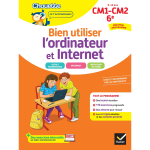 Chouette - bien utiliser l'ordinateur et internet cm1 / cm2 / 6e (broch�)