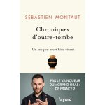 Chroniques d'outre - tombe - un croque - mort bien vivant (grand format)