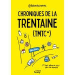 Chroniques de la trentaine (tmtc) (broché) Chroniques de la trentaine (tmtc) (broché)