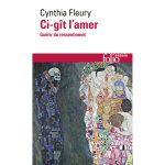 Ci - g�t l'amer - gu�rir du ressentiment (poche)