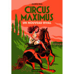 Circus maximus - un nouveau rival (broch)