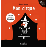Mon cirque (cartonn�)