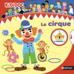 Le cirque (jeunesse) Le cirque (jeunesse)