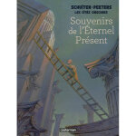 Les cits obscures - souvenirs de l'ternel prsent - nouvelle dition (bd)