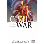 Civil war tome 5 - choisir son camp (bd)