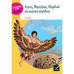 Classiques cie ecole cycle 3 - icare, narcisse, daphn� et autres mythes (poche)
