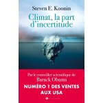 Climat, la part d'incertitude (broch�)