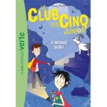 Le club des cinq junior 13 - le message secret (poche)