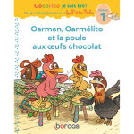 Cocorico je sais lire ! 1res lectures - carmen, carmlito et la poule aux oeufs chocolat niveau 1 (broch) ...